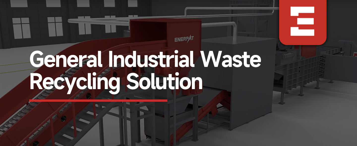 1440x590 拷贝General Industrial Waste Recycling Solution.jpg